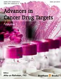 Advances in Cancer Drug Targets: Volume 1