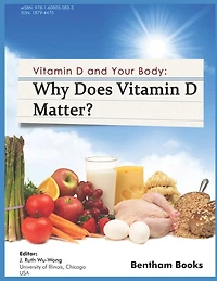 Why Does Vitamin d Matter?: Vitamin D and your Body