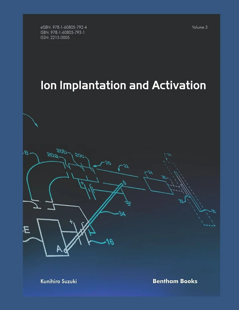 Ion Implantation and Activation: Volume 3