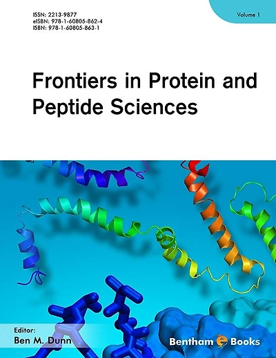Frontiers in Protein and Peptide Sciences: Volume 1