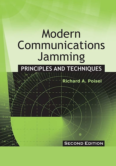 Modern Communications Jamming Principles and Techniques