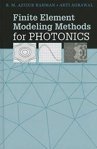 Finite Element Modeling Methods for Photonics