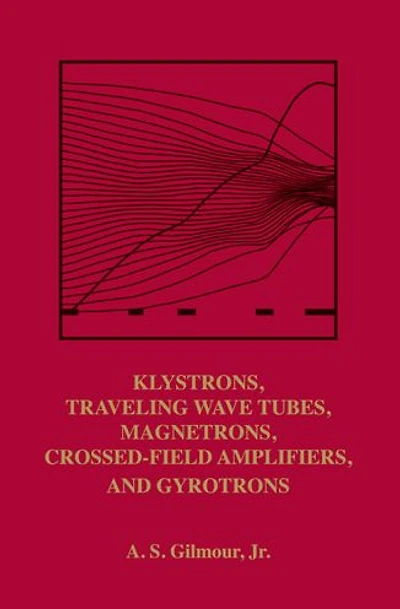 Klystrons, Traveling Wave Tubes, Magnetrons, Crossed-Field Amplifiers, and Gyrotrons