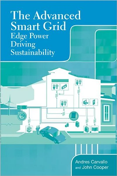 The Advanced Smart Grid: Edge Power Driving Sustainability