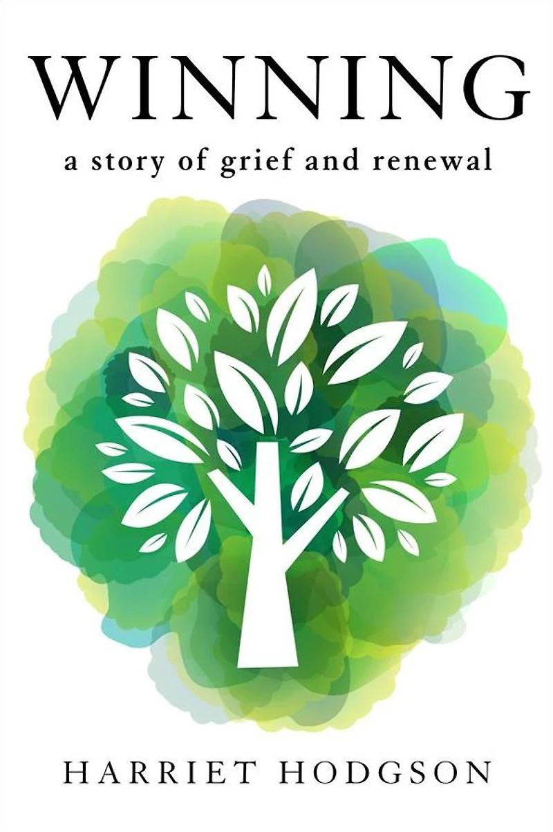 Winning: A Story of Grief and Renewal