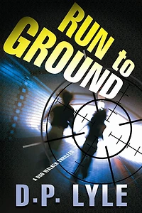 Run To Ground: A Novel