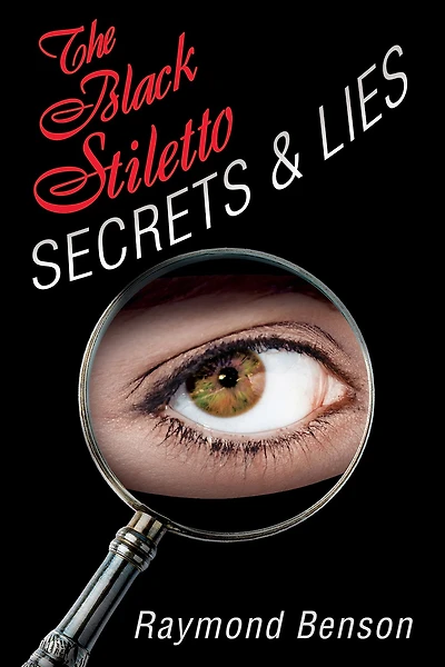 The Black Stiletto: Secrets & Lies: Fourth Diary