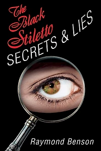 The Black Stiletto: Secrets & Lies: Fourth Diary