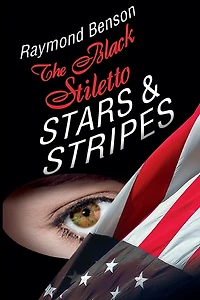 The Black Stiletto: Stars & Stripes: Third Diary