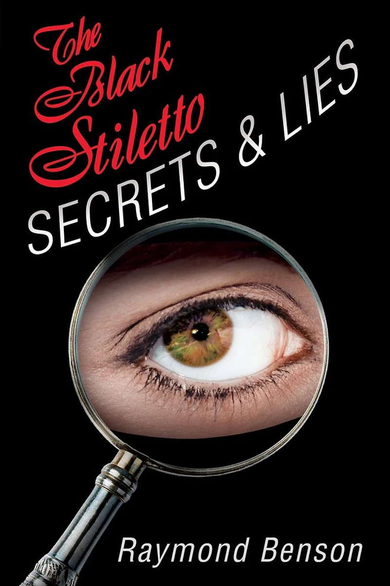 The Black Stiletto: Secrets & Lies: Fourth Diary