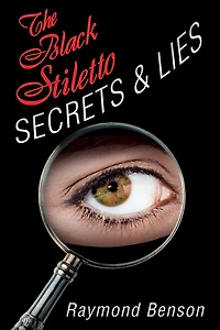 The Black Stiletto: Secrets & Lies: Fourth Diary