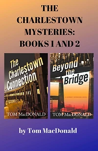 The Charlestown Mysteries:: Books 1 and 2