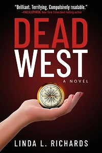 Dead West: A Novel