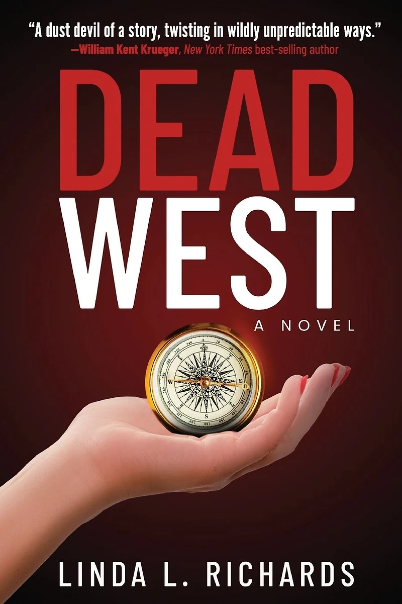 Dead West: A Novel