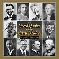 Great Quotes from Great Leaders