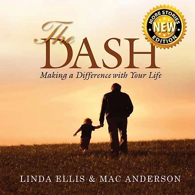 Dash: Making a Difference with Your Life