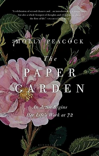 The Paper Garden: An Artist Begins Her Life's Work at 72