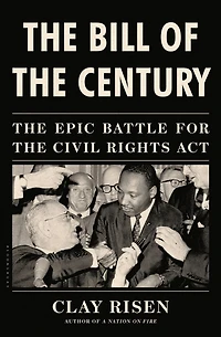 the Bill of Century: Epic Battle for Civil Rights Act