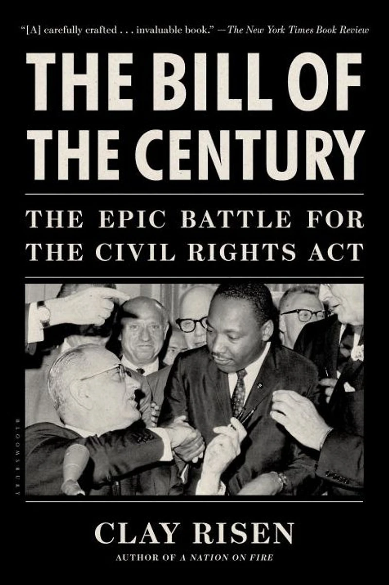 the Bill of Century: Epic Battle for Civil Rights Act