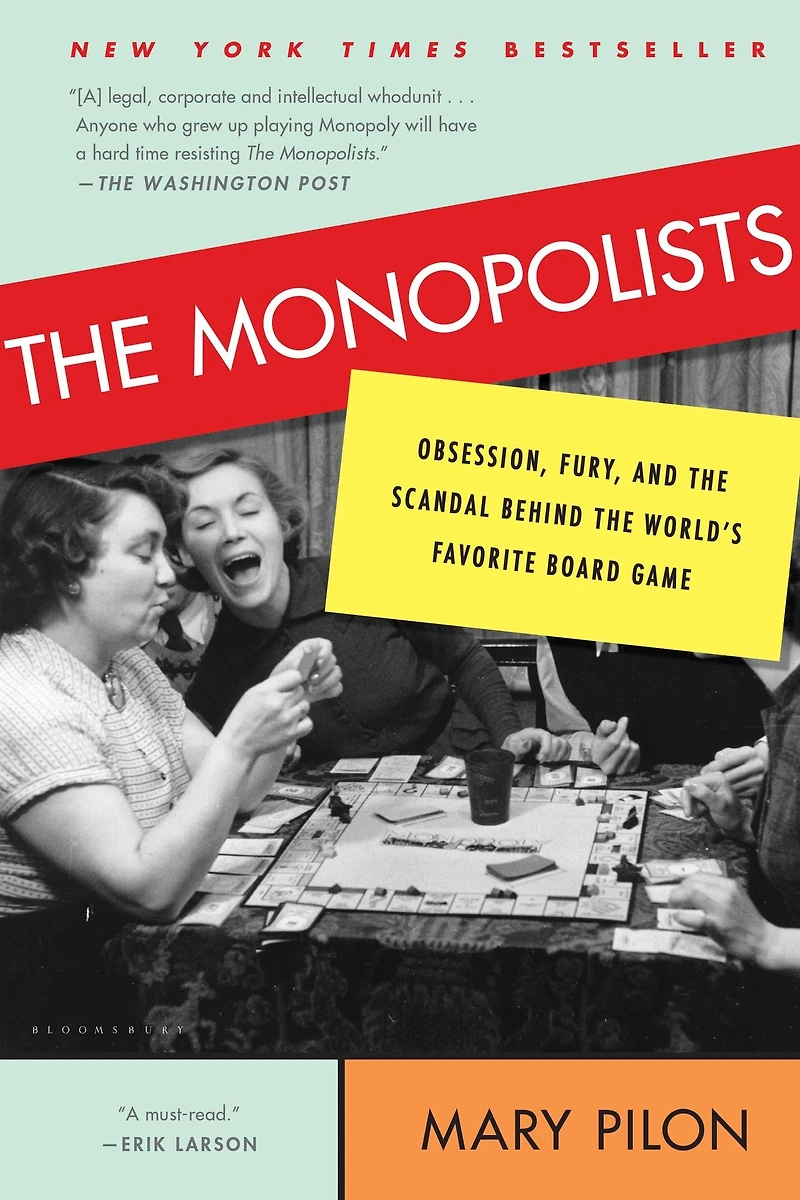 the Monopolists: Obsession, Fury, and Scandal Behind World's Favorite Board Game