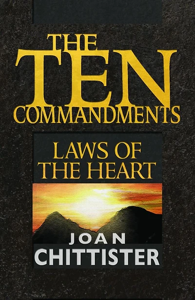 the Ten Commandments: Laws of Heart