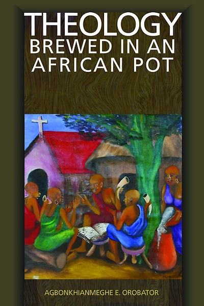Theology Brewed an African Pot