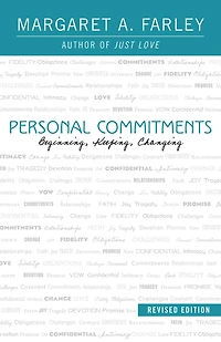 Personal Commitments: Beginning, Keeping, Changing