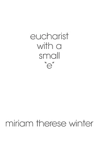 eucharist with a small ''e''