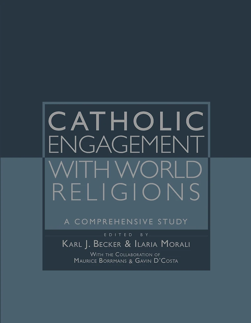 Catholic Engagement with World Religions: A Comprehensive Study