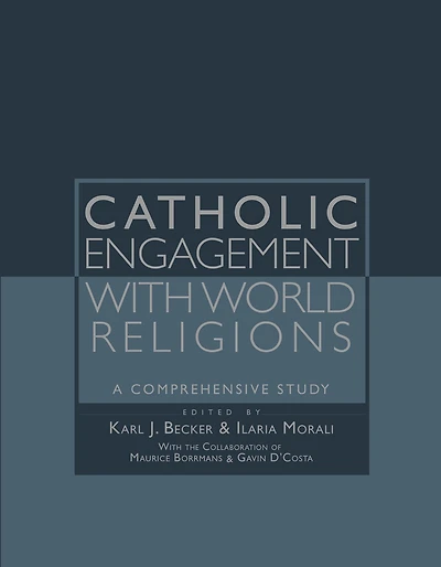 Catholic Engagement with World Religions: A Comprehensive Study