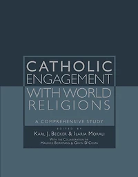 Catholic Engagement with World Religions: A Comprehensive Study