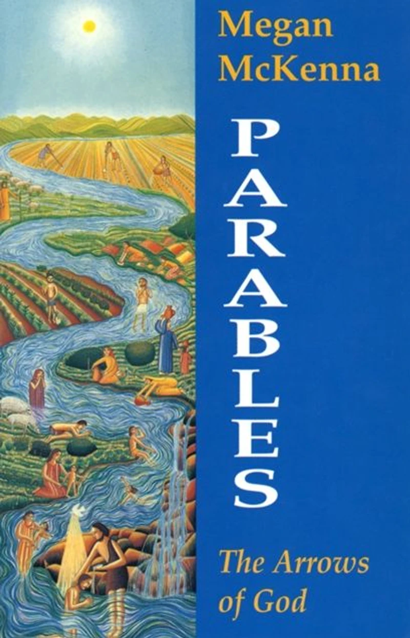 Parables: The Arrows of God