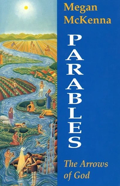 Parables: The Arrows of God