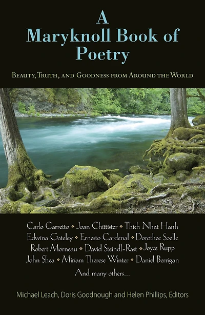 A Maryknoll Book of Poetry: Beautry, Truth, and Goodness from Around the World