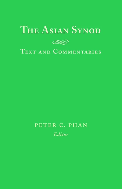 Asian Synod: Texts and Commentaries