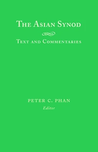 Asian Synod: Texts and Commentaries