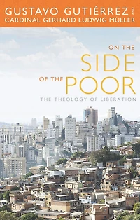 On The Side of Poor: Theology Liberation