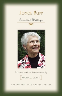 Joyce Rupp : Essential Writings