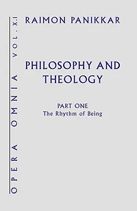 Philosophy and Theology : The Rhythm of Being