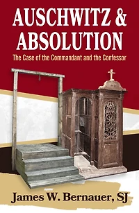 Auschwitz and Absolution : the Case of Commandment Confessor