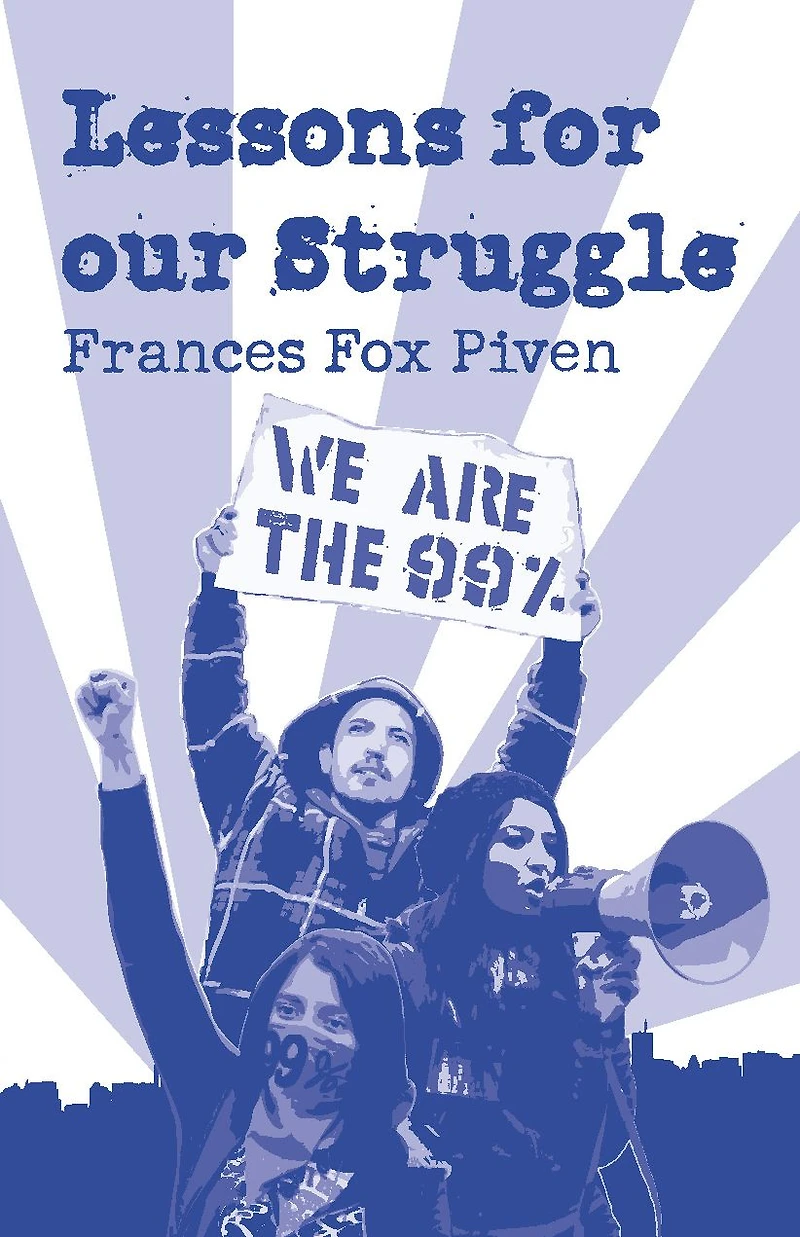 Lessons for Our Struggle