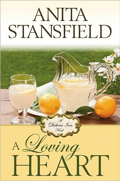 A Loving Heart: Dicken's Inn Vol. 3