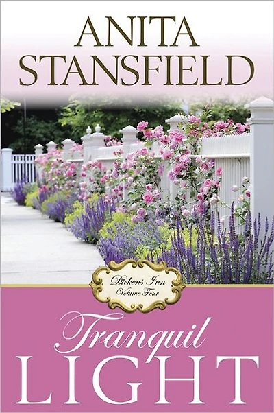 Tranquil Light: Dicken's Inn Vol. 4