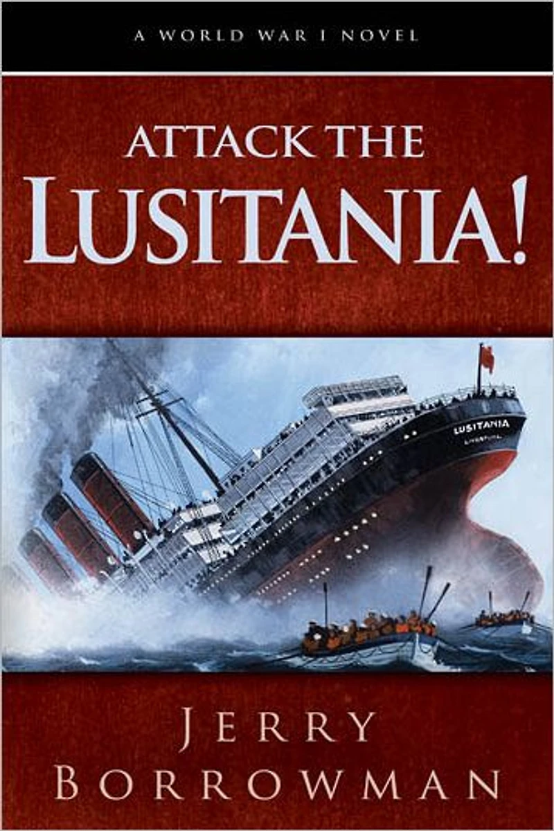 Attack the Lusitania!