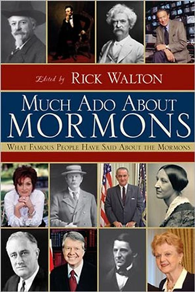 Much Ado About Mormons