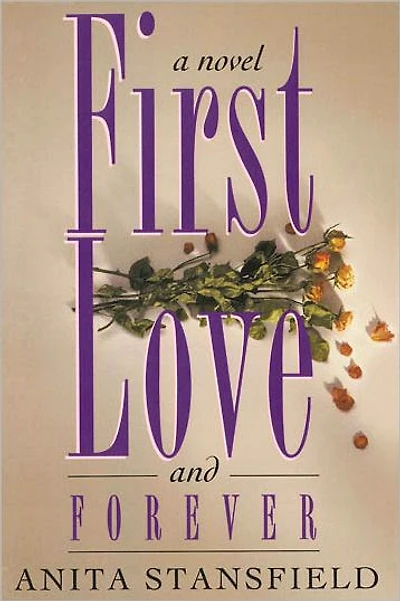 First Love and Forever