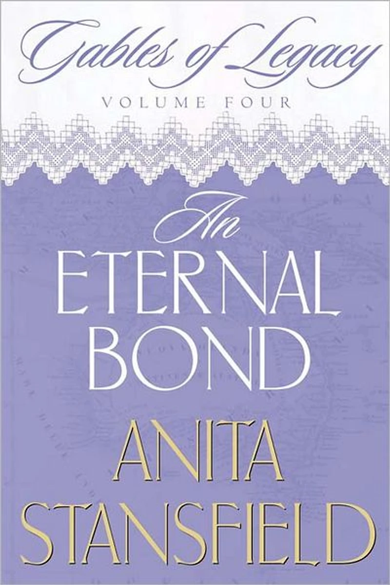 Gables of Legacy Vol. 4: An Eternal Bond