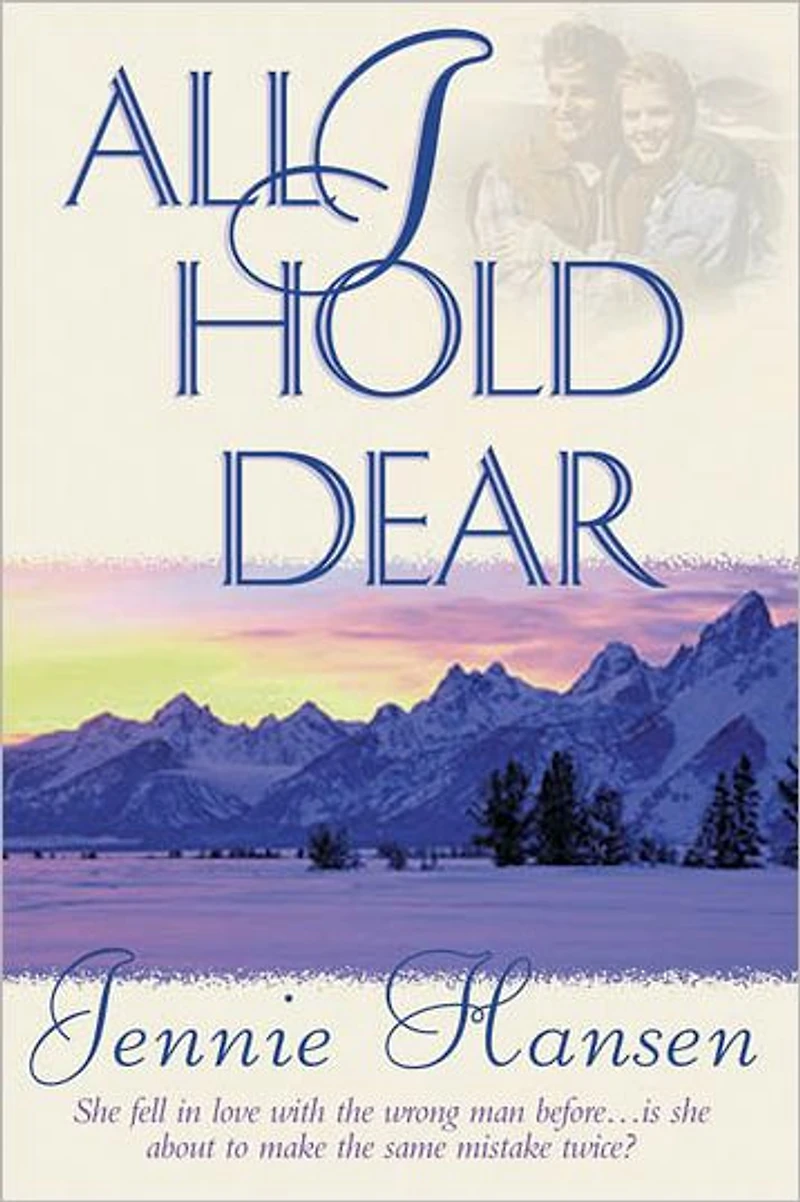 All I Hold Dear