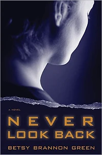 Never Look Back