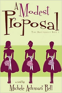 A Modest Proposal: The Butterfly Box Book 1